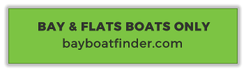 BAY & FLATS BOATS ONLY     bayboatfinder.com